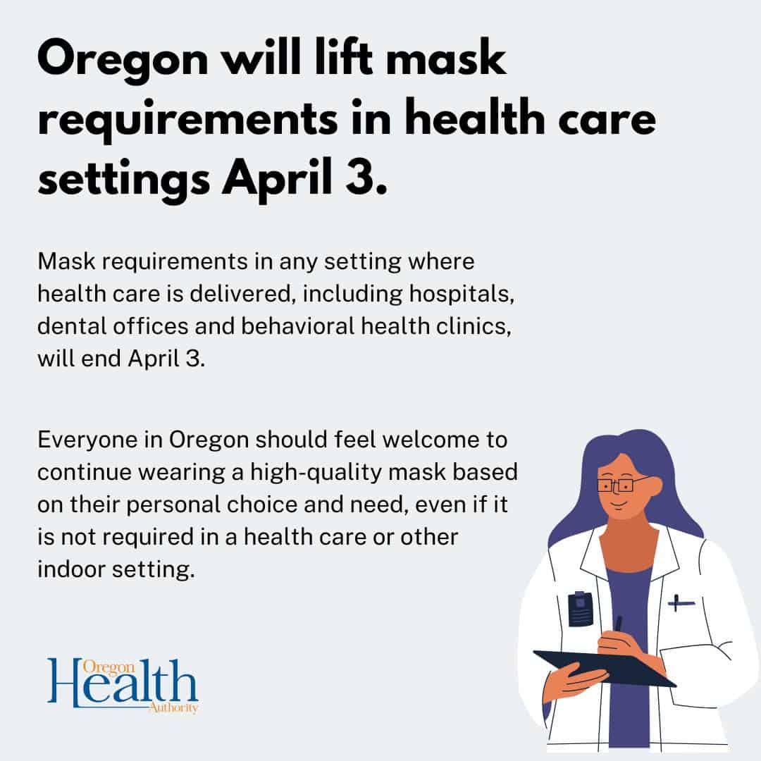 Oregon will lift mask requirement for health care settings April 3